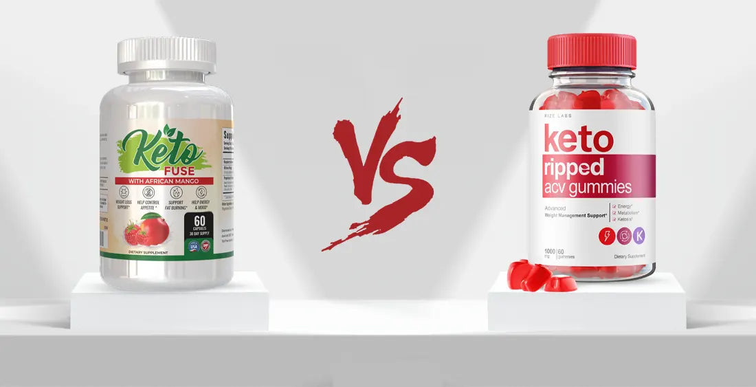 Keto Ripped ACV Gummies vs. KetoFuse